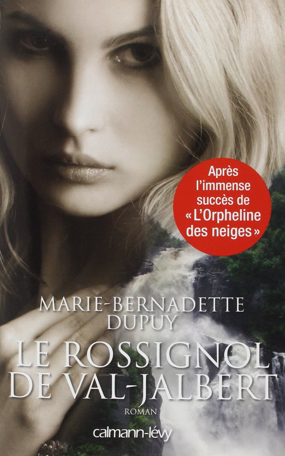 Le Rossignol de Val Jabert - L'Orpheline des neiges T2 9782702141724