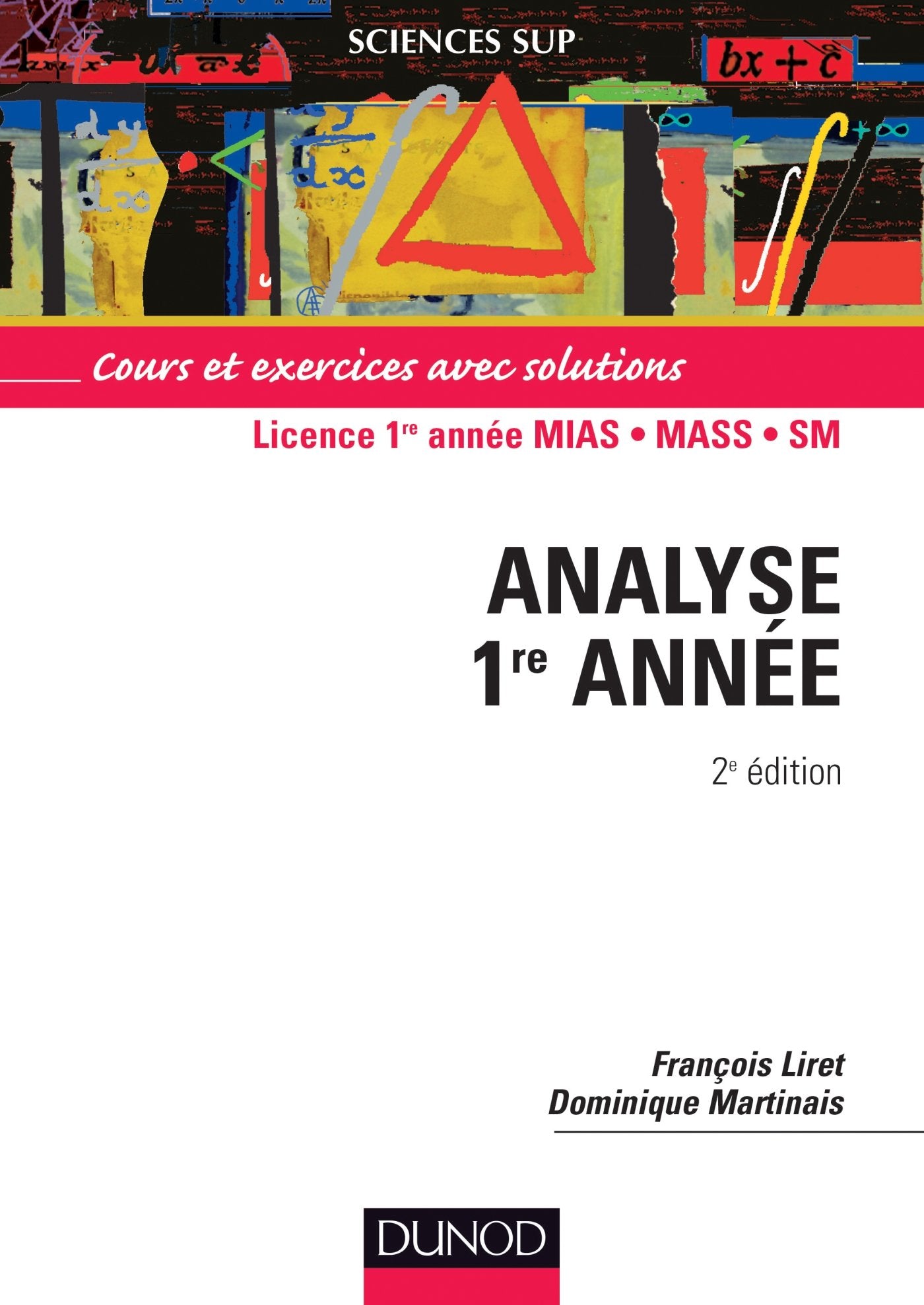 Analyse 1re année - Cours et exercices avec solutions 9782100055494