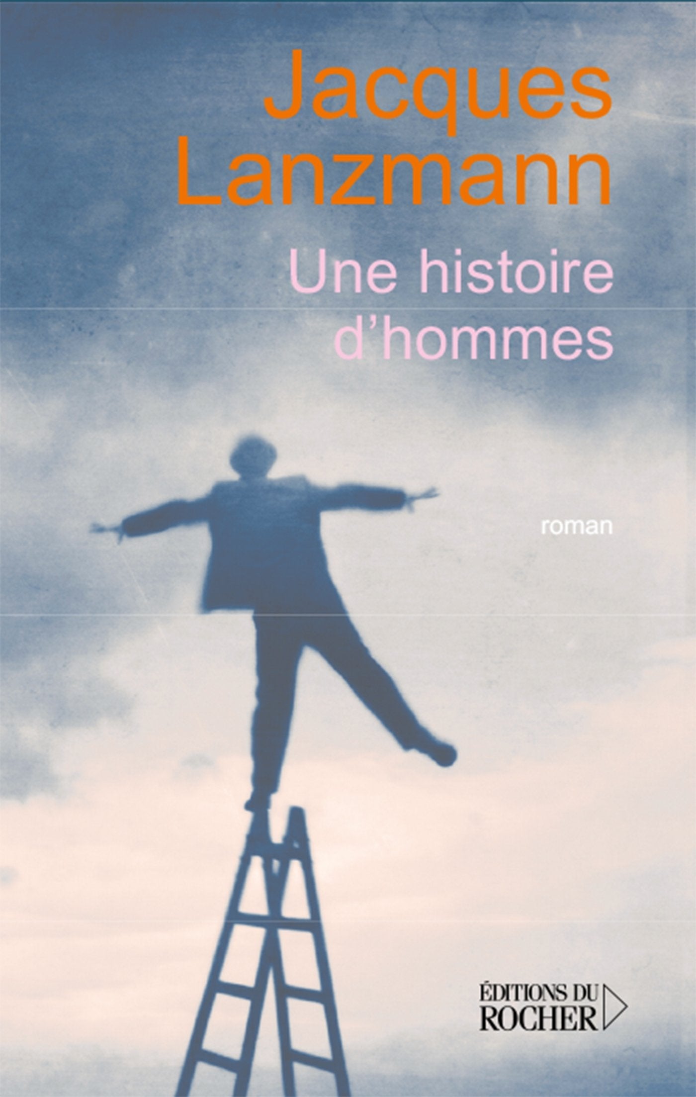 Une histoires d'hommes 9782268059730