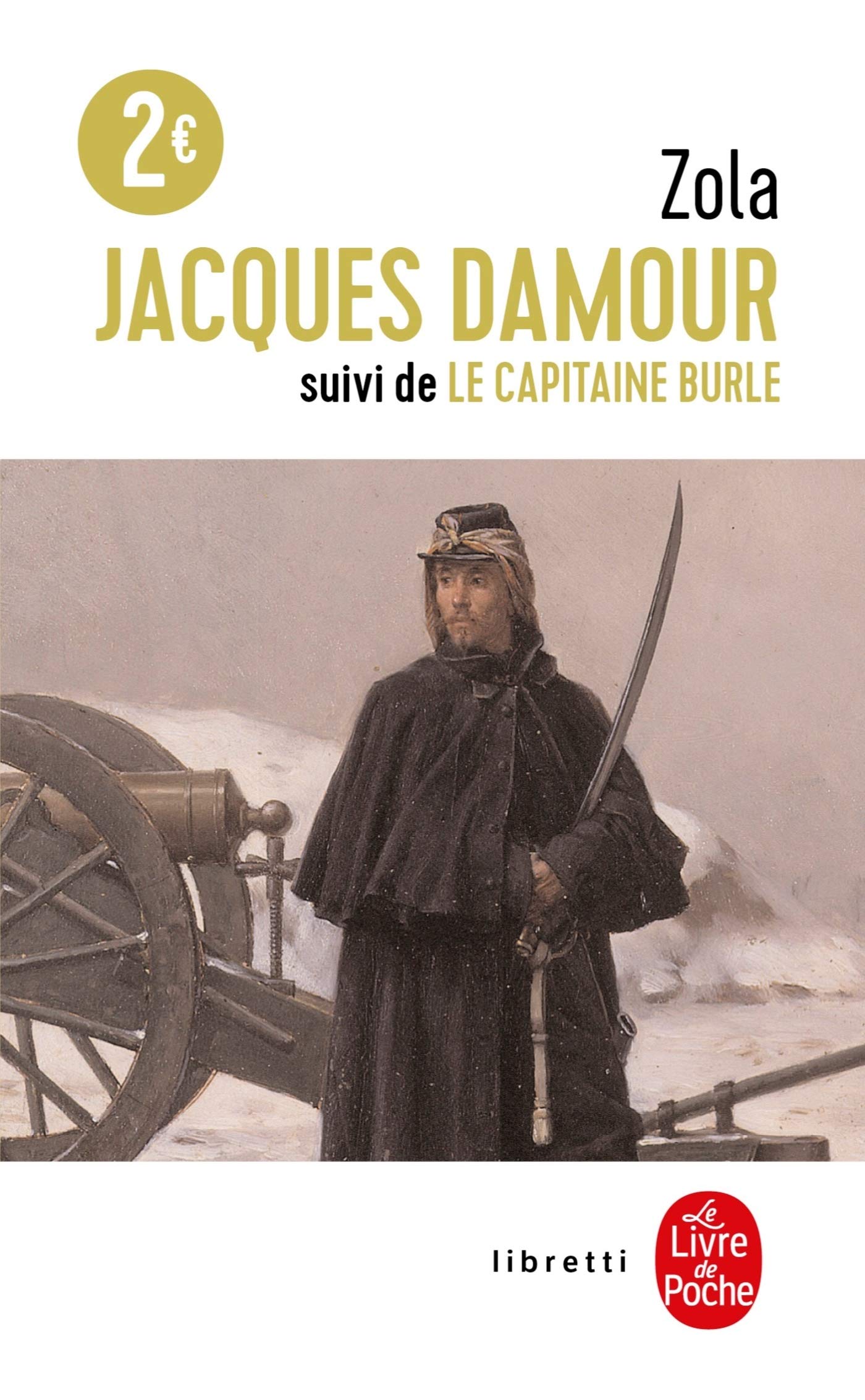 Jacques Damour, suivi de "Le Capitaine Burle" 9782253193005