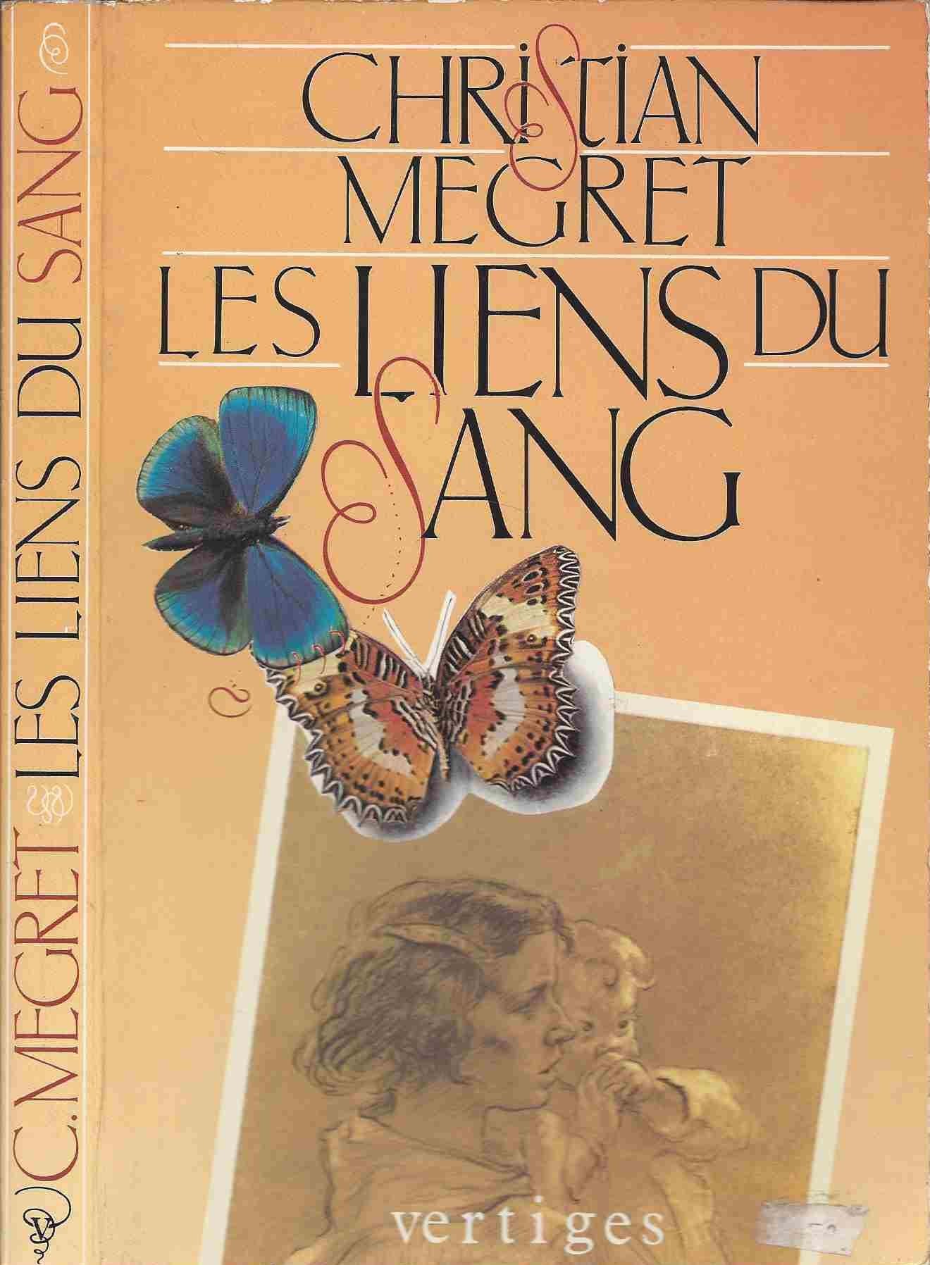Les liens du sang: Roman (French Edition) 9782868960245