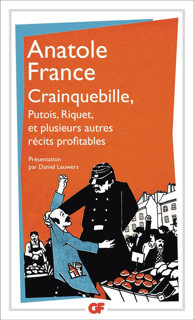 Crainquebille: - PREFACE, BIBLIOGRAPHIE ET CHRONOLOGIE **** 9782080705334