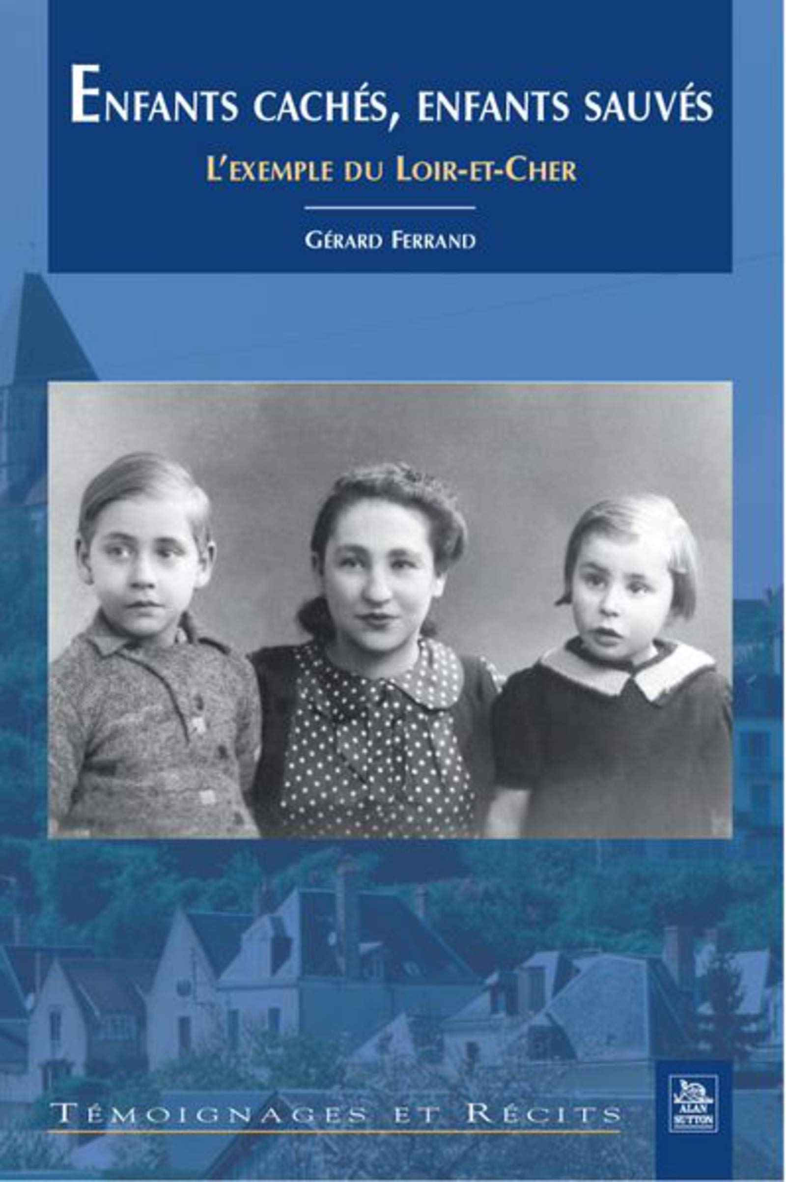 Enfants cachés, enfants sauvés 9782849101841