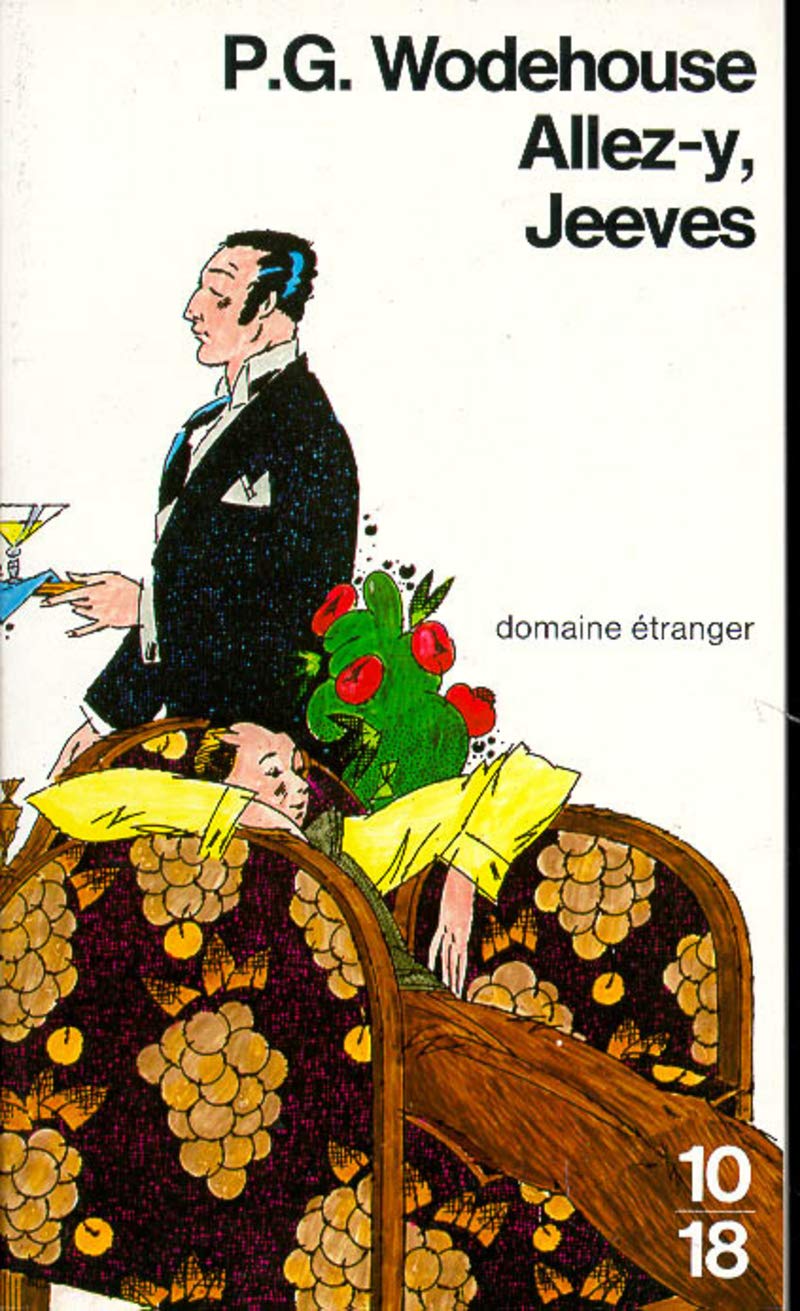 Allez-y, Jeeves 9782264001696