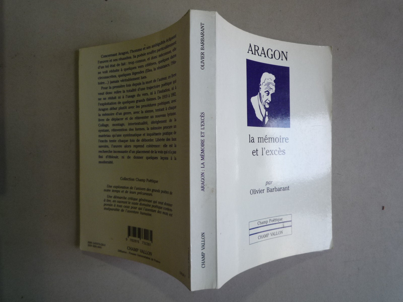 Aragon. La Memoire Et L'Exces 9782876732261