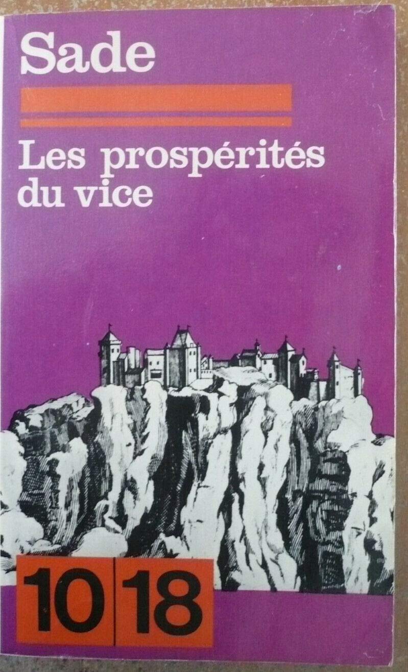 Histoire de Juliette ou Les prospérités du vice 9782264008398