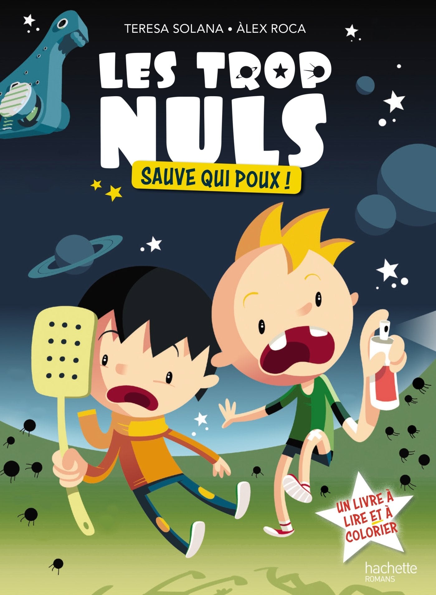 Les Trop Nuls - Tome 1 - Sauve qui poux ! 9782012034969