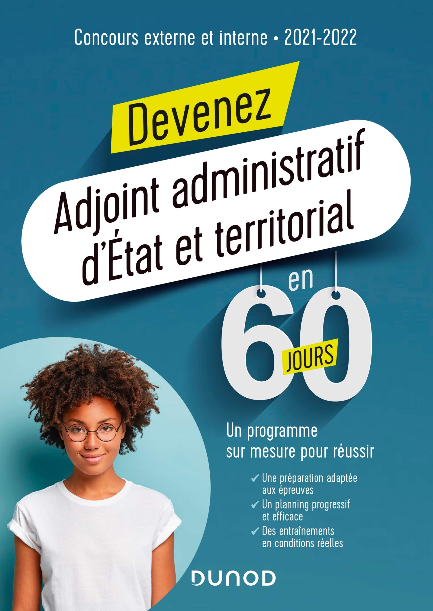 Devenez Adjoint administratif d'État et territorial en 60 jours - Concours 2021-2022 (2021-2022) 9782100805402