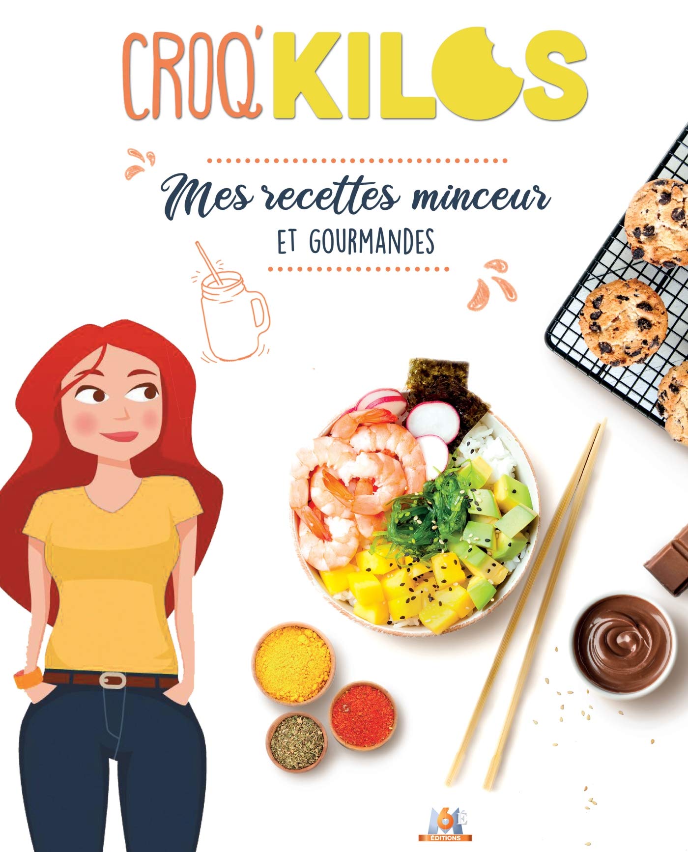 Croq'Kilos.: Mes recettes minceur et gourmandes 9782359851939