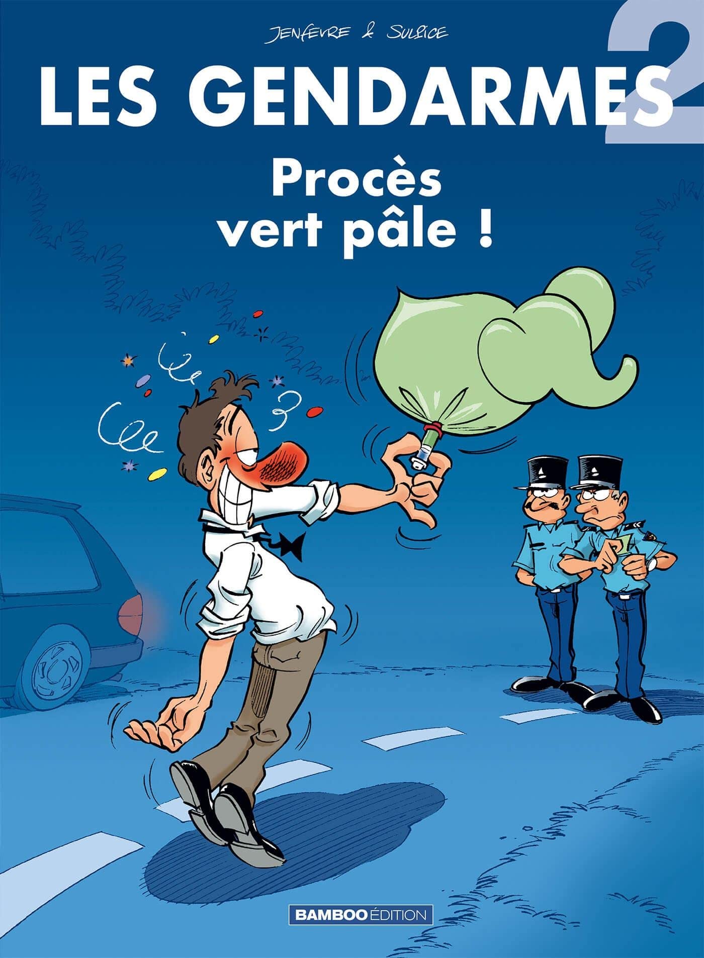 Gendarmes, tome 2 : Procès vert pâle 9782912715067