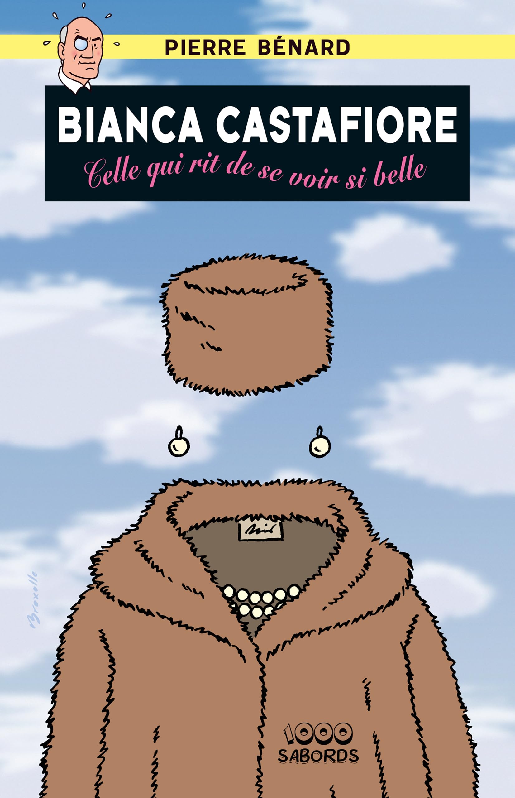 Bianca Castafiore: Celle qui rit de se voir si belle 9782494744158