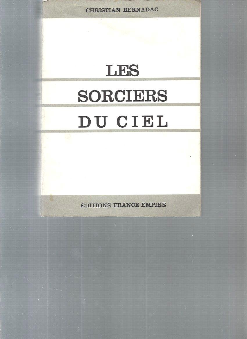 Les sorciers du ciel 9782884040075