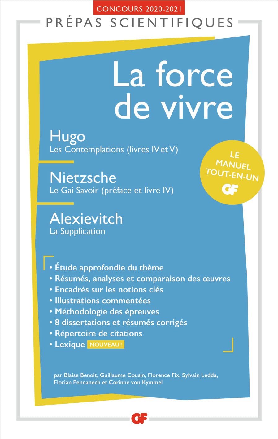 La force de vivre: Prépas scientifiques 2020-2021 9782081510838