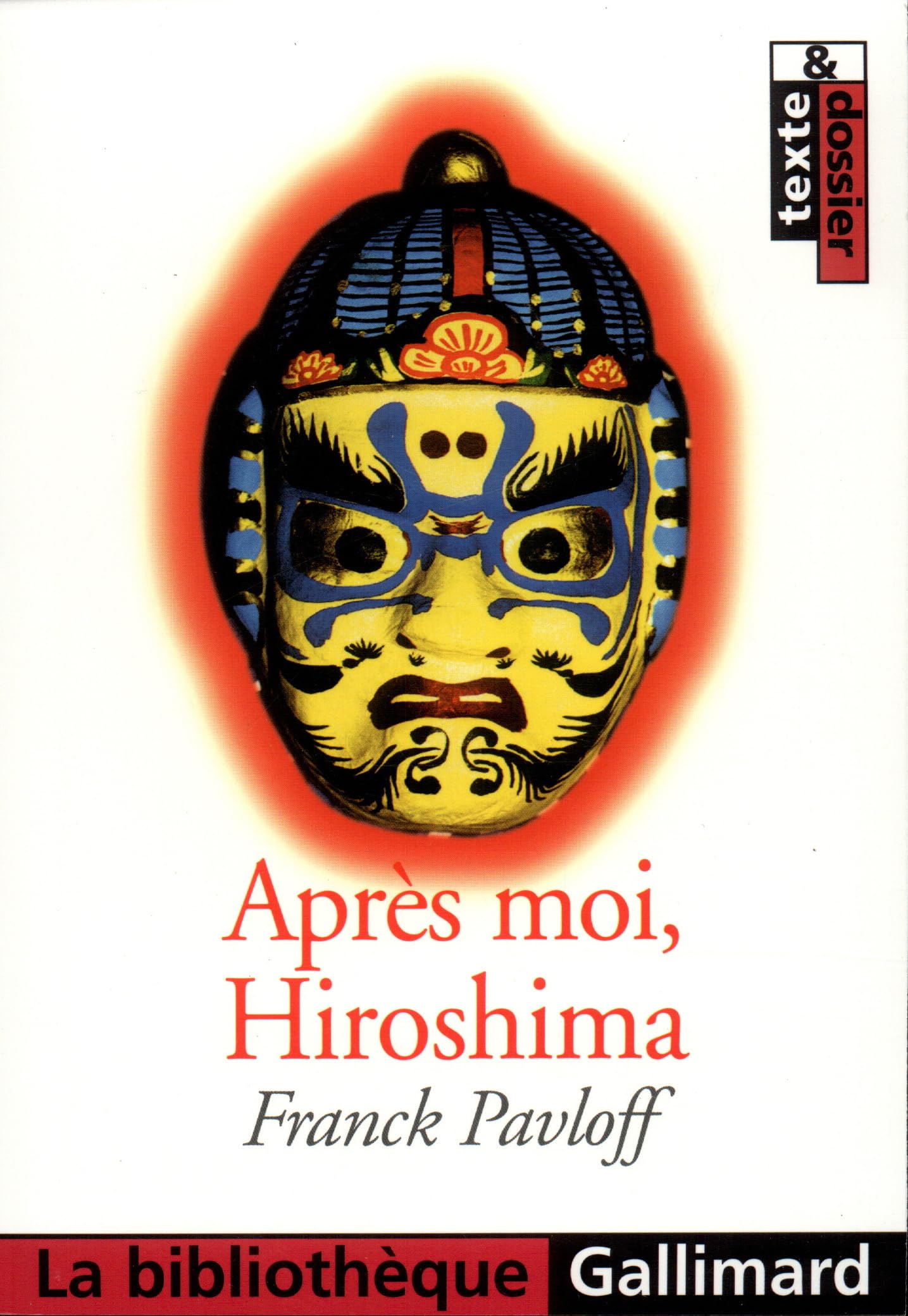 Après moi, Hiroshima 9782070429936