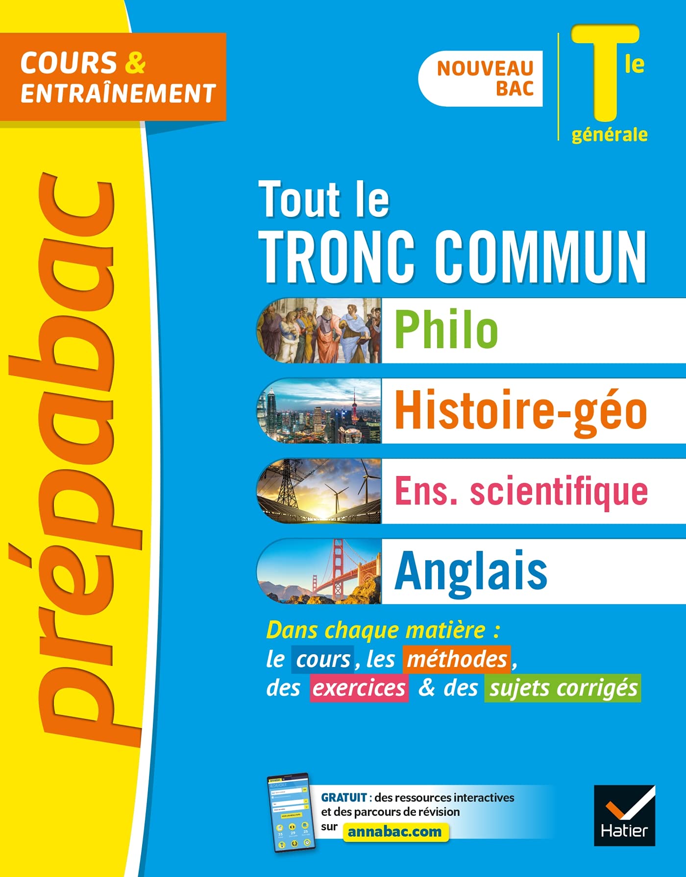 Prépabac Tout la Tle générale (tronc commun) - Bac 2024 (toutes les matières): Philo, Histoire-Géographie, Enseignement scientifique, Anglais 9782401064584