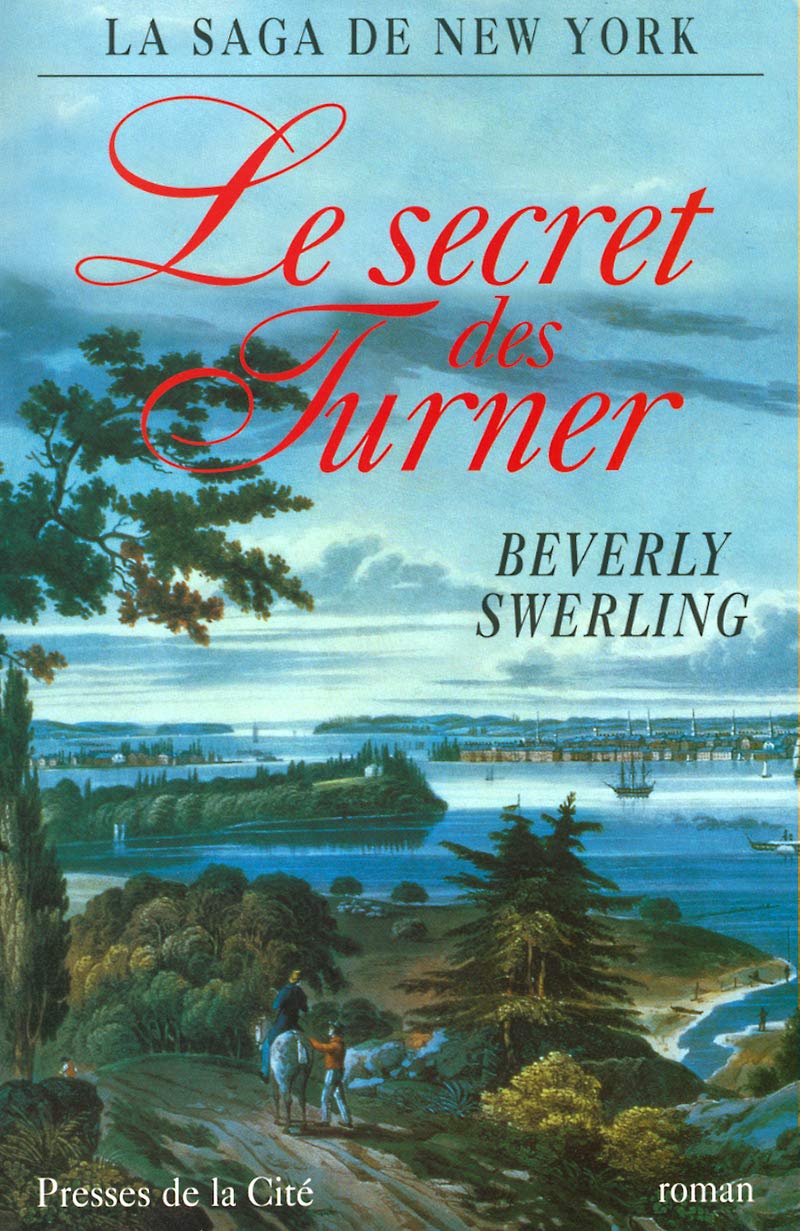 La saga de New York : Le secret des Turner 9782258053151