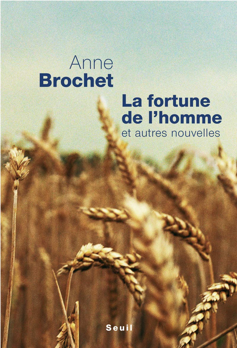La Fortune de l'homme: Et autres nouvelles 9782020967976