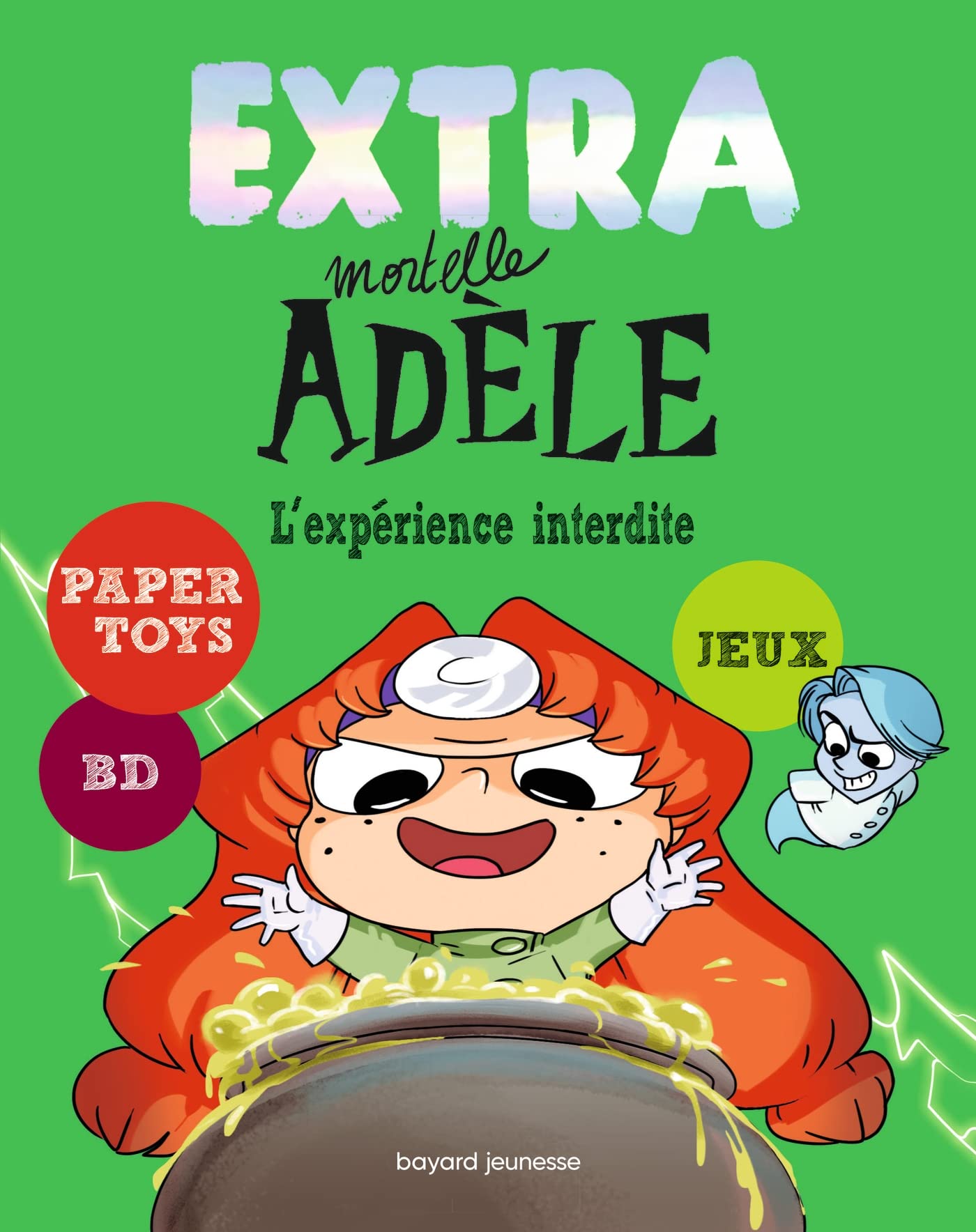 Extra Mortelle Adèle T4 - L'expérience interdite 9791027607532