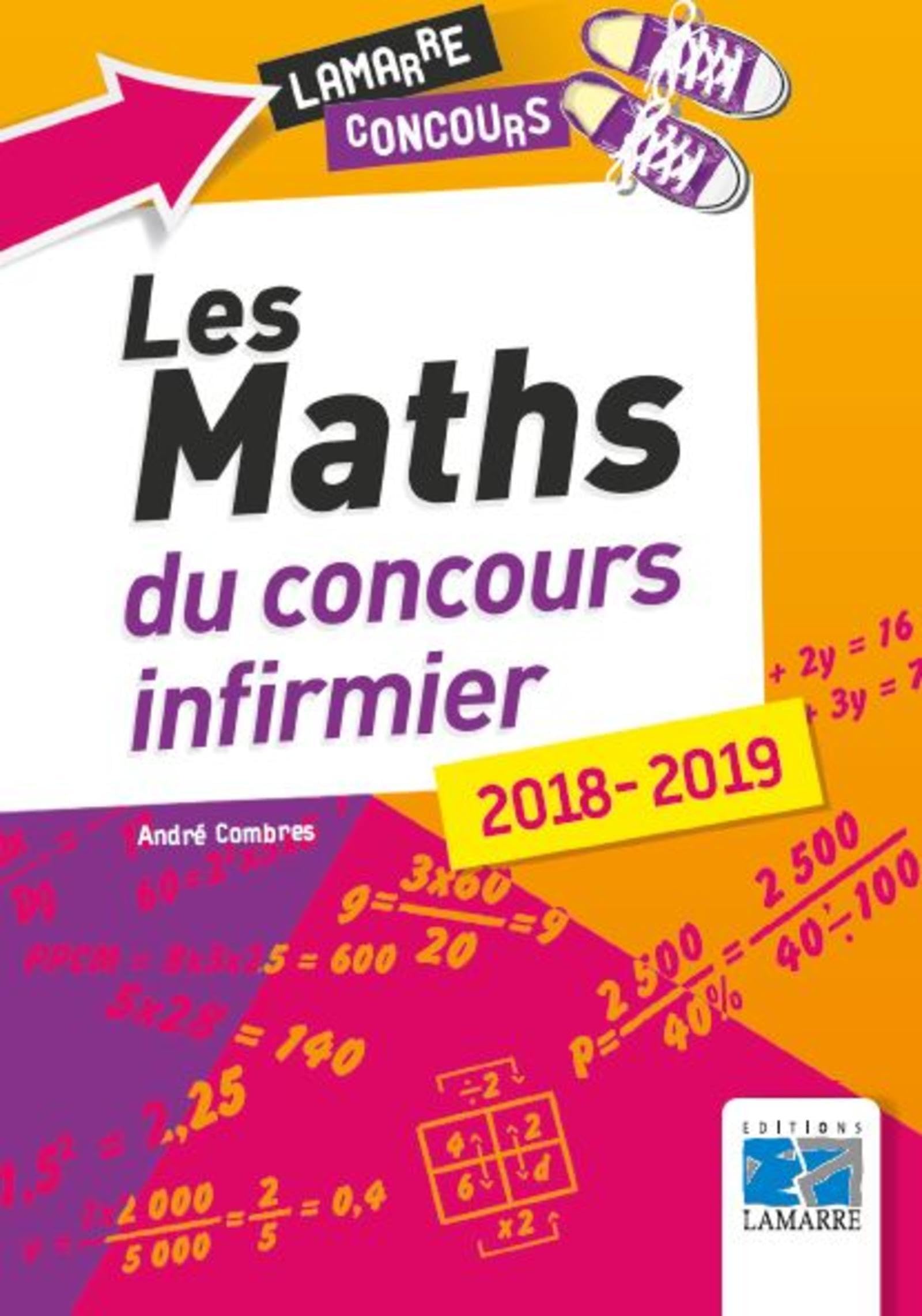 Les maths du concours infirmier 2018-2019 9782757309872