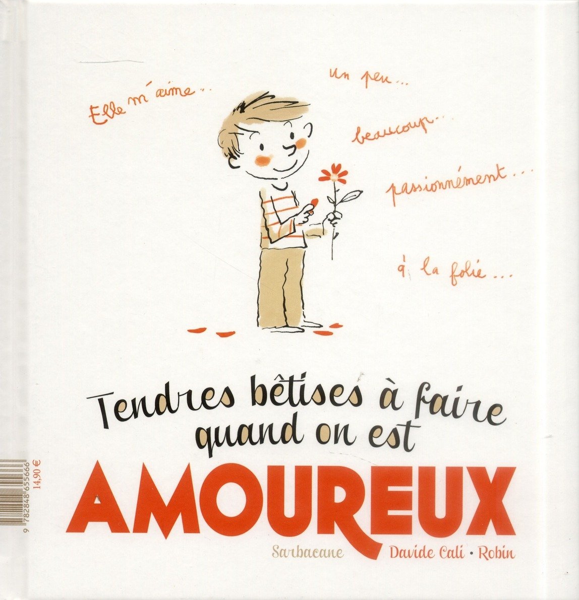 Tendres bétises à faire quand on est amoureux(se) 9782848655666