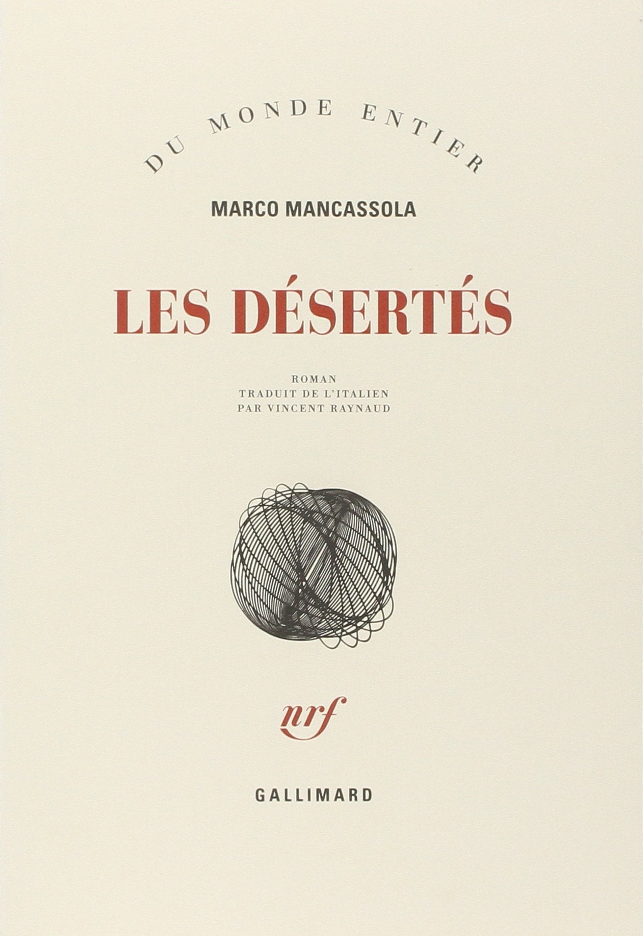 Les désertés 9782070143061
