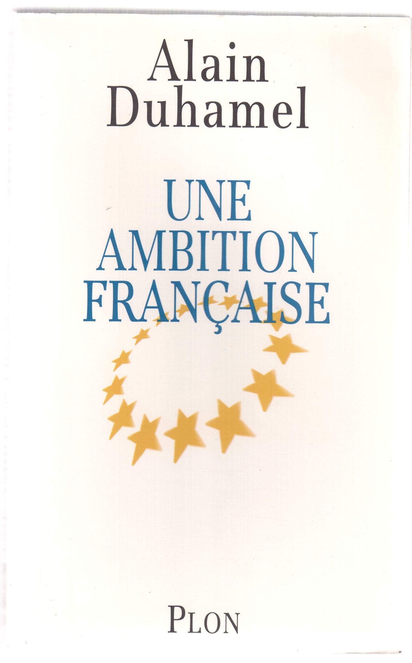 Une ambition française 9782702831625