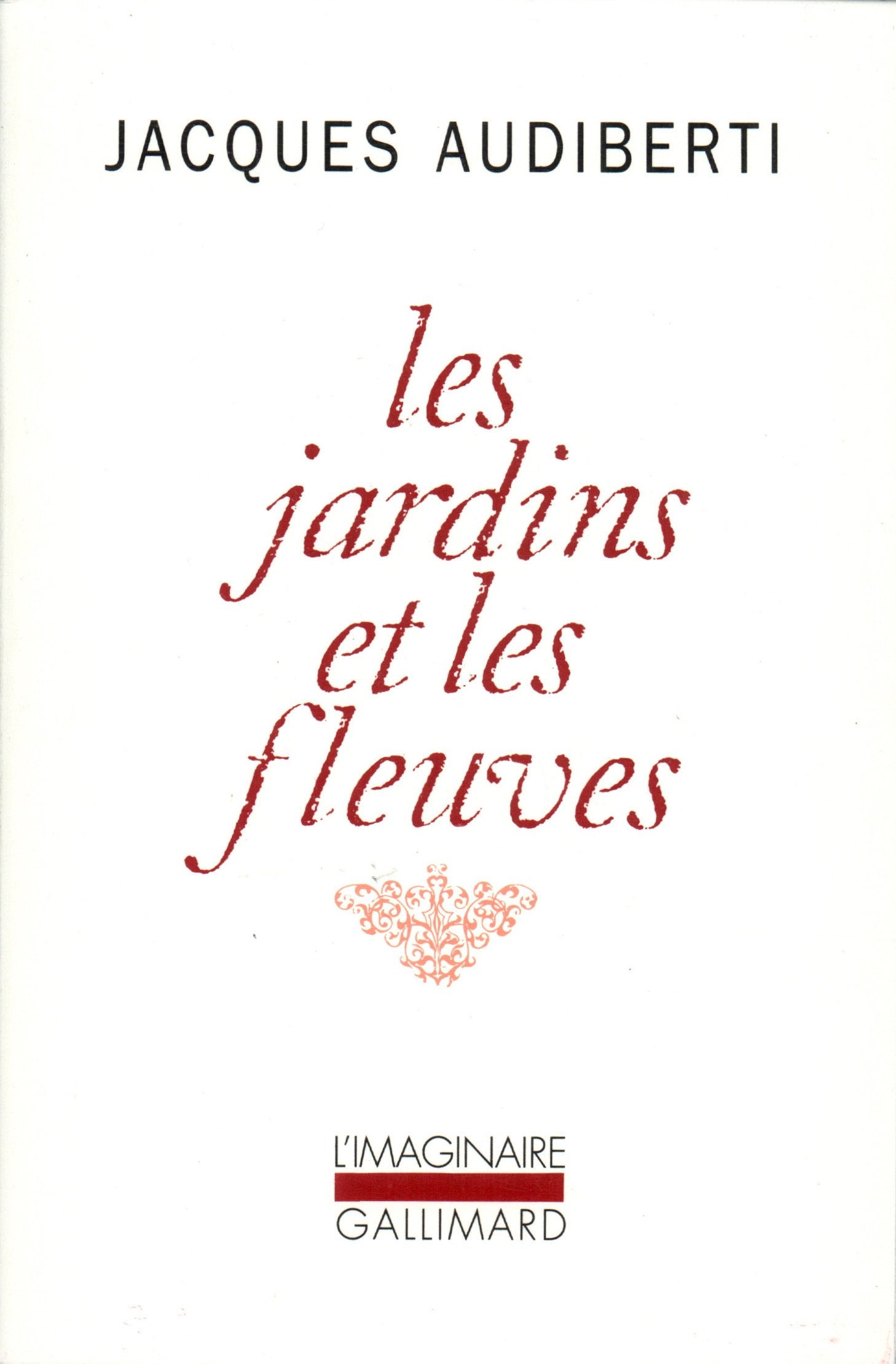 Les Jardins et les fleuves 9782070748112
