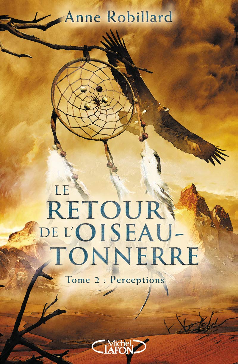 Le retour de l'oiseau-tonnerre - tome 2 Perceptions (02) 9782749929033