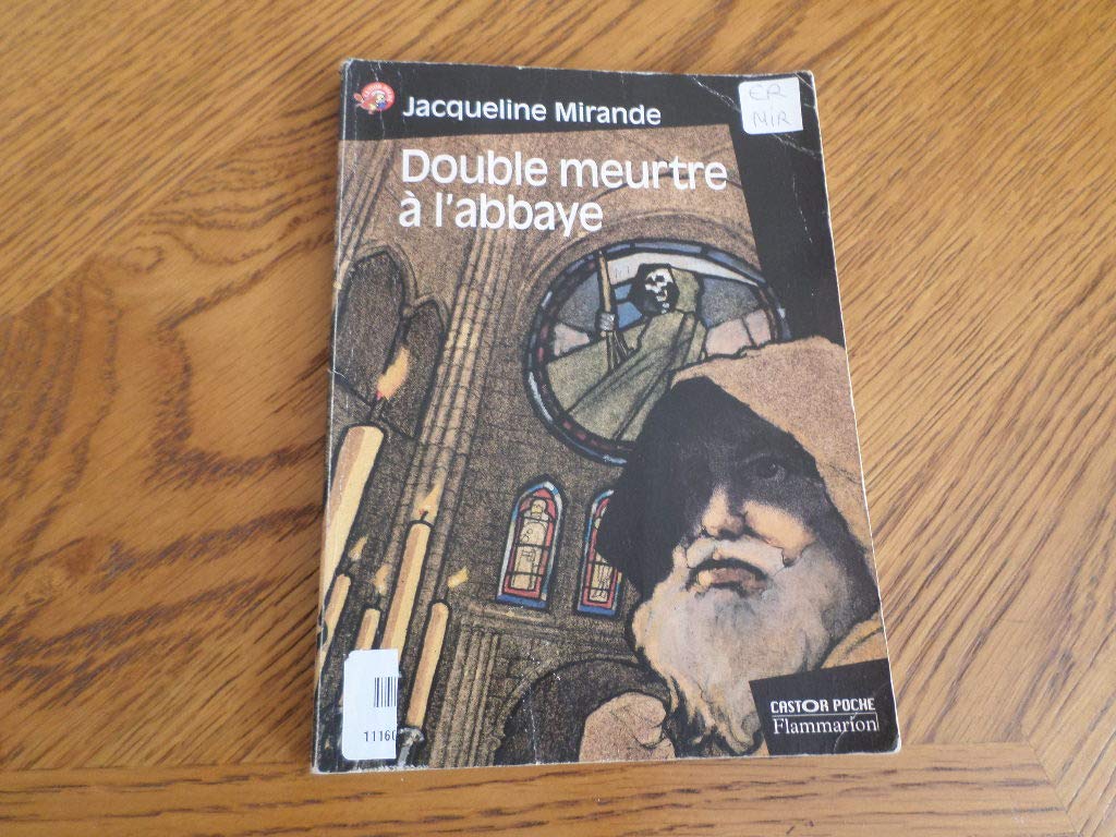 Double Meurtre à l'abbaye 9782081644564