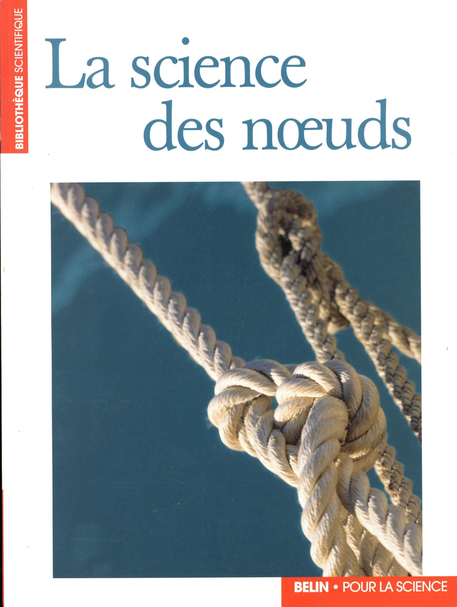 La science des nœuds 9782842450410