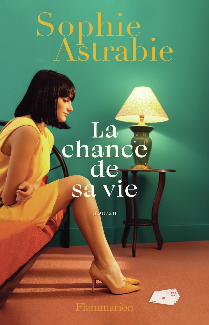 La chance de sa vie 9782080450548