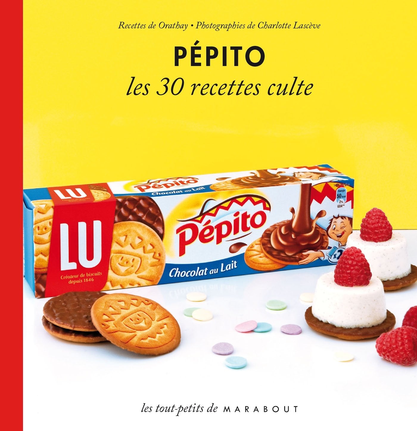 Pépito, les 30 recettes culte 9782501085038