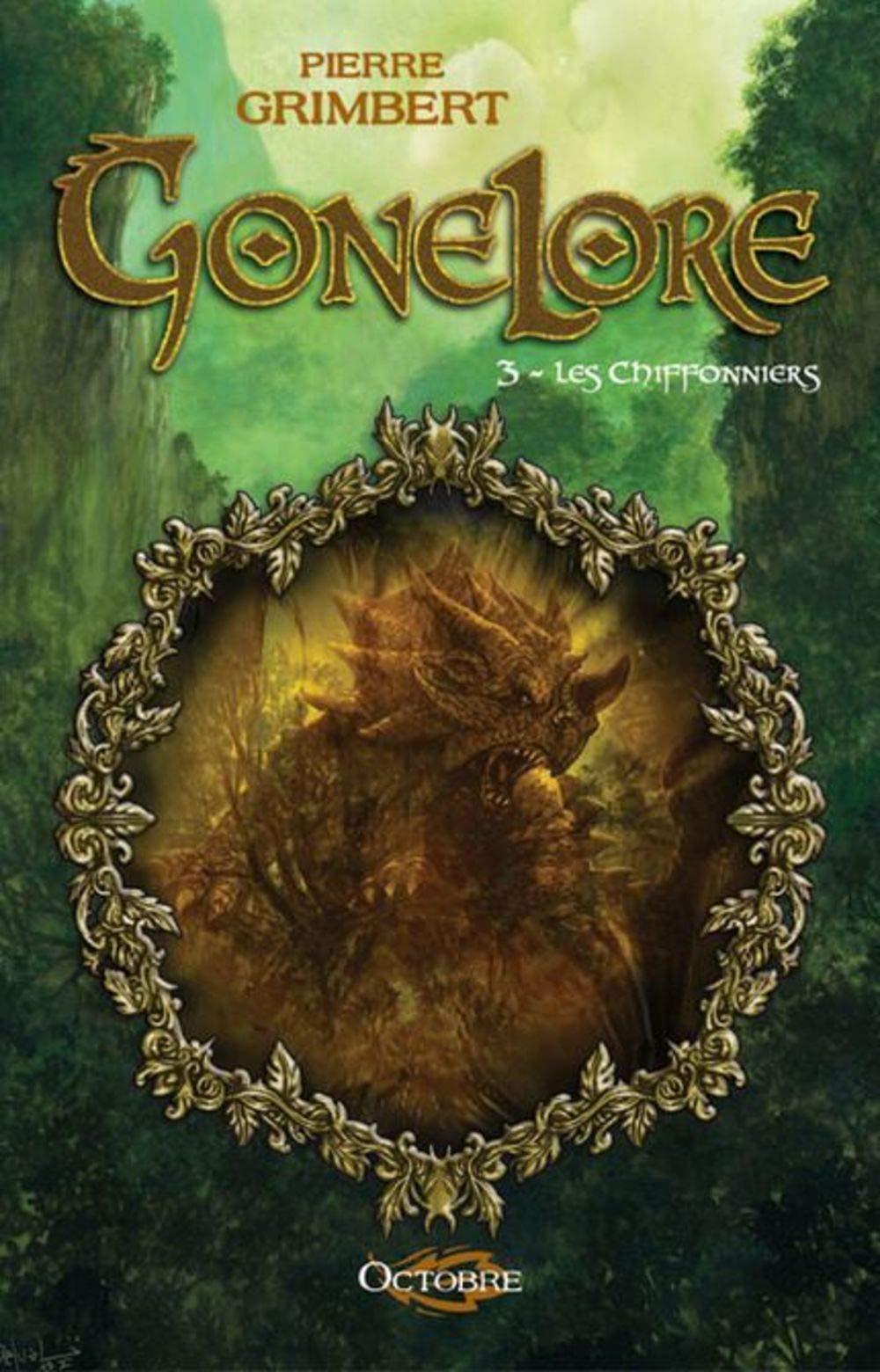 Gonelore T. 3: Les Chiffonniers 9782915621440