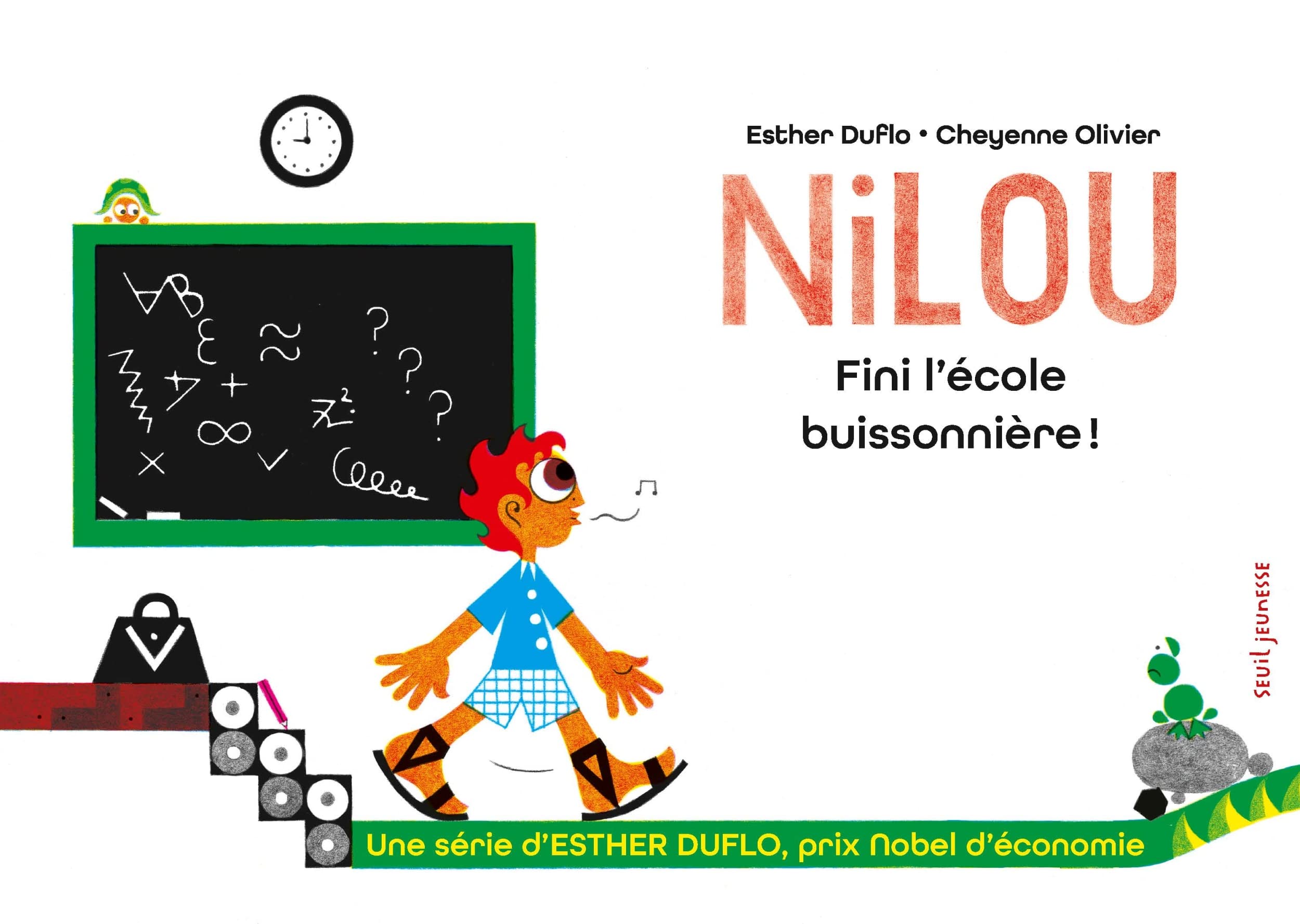 Nilou Fini l'école buissonnière !: La pauvreté expliquée par Esther Duflo 9791023516203