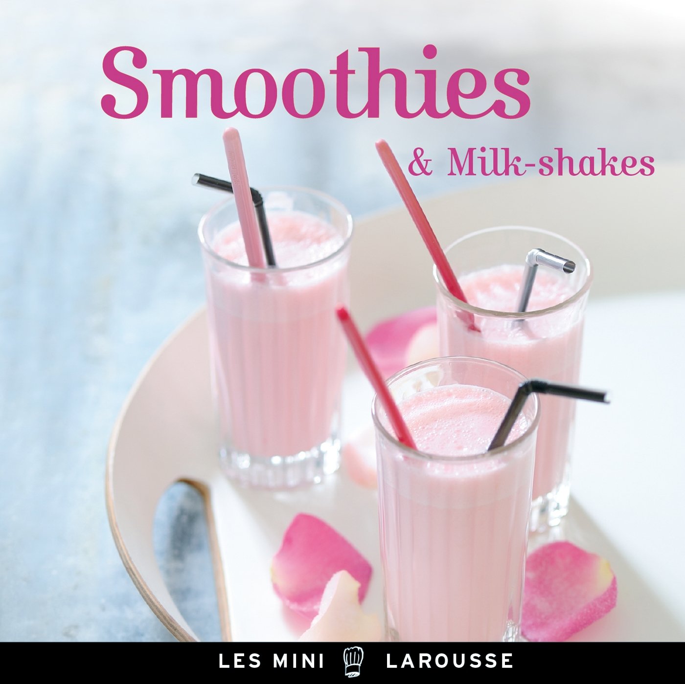 Smoothies & milk-shakes 9782035889614