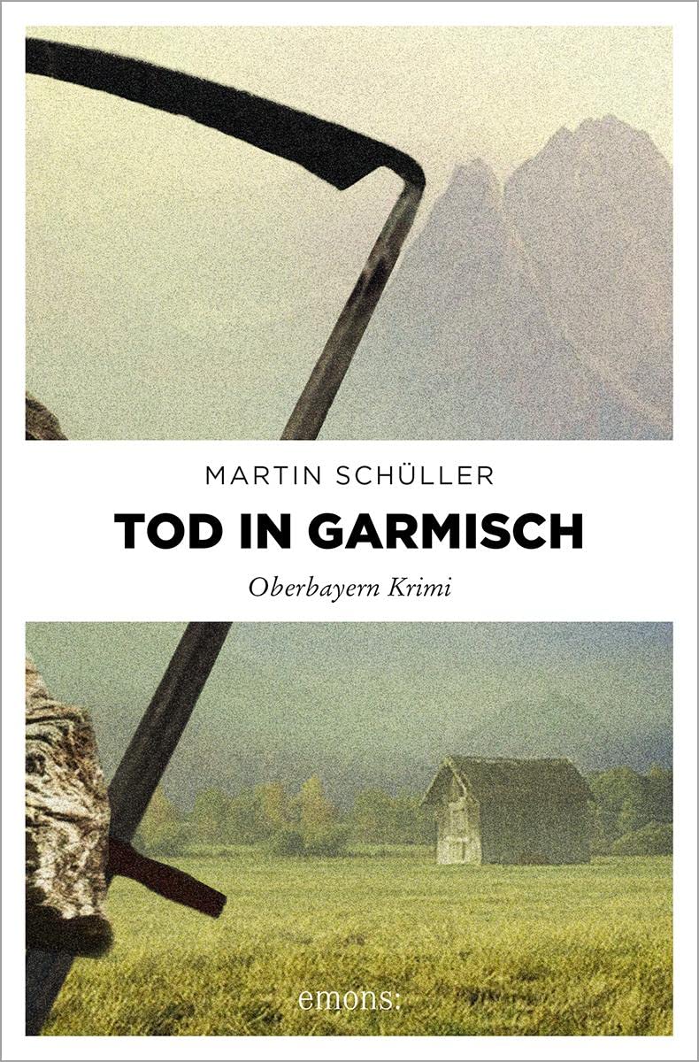 Tod in Garmisch 9783897056565