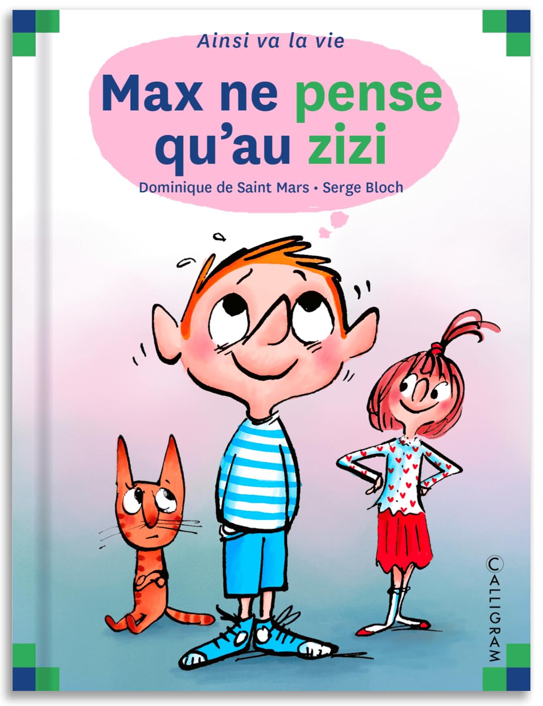 Max ne pense qu'au zizi 9782884804837