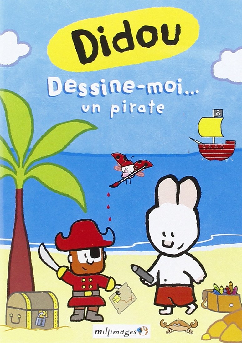 Didou-Vol. 8 : Dessine-Moi. Un Pirate 3700448710345