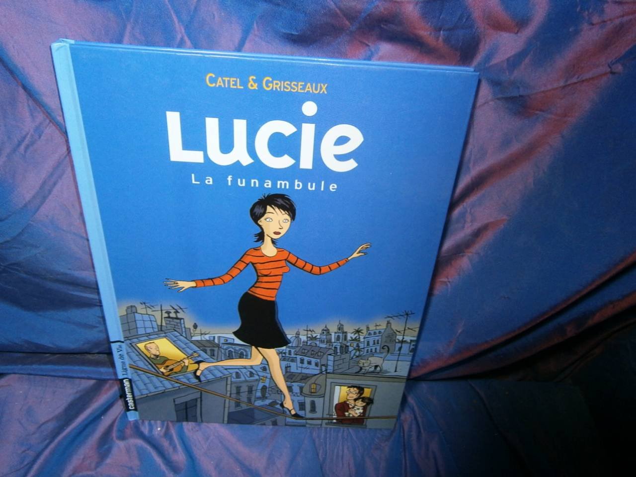 Lucie, tome 2 : La Funambule 9782203394001