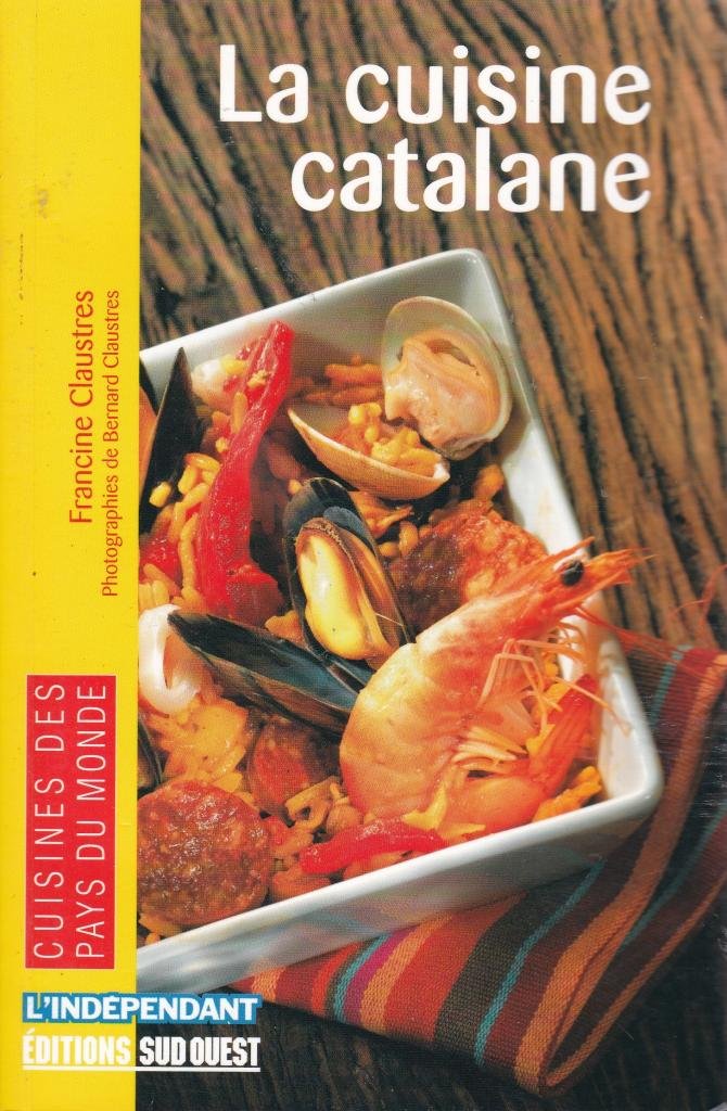 Cuisine Catalane (La)/Poche 9782879018928