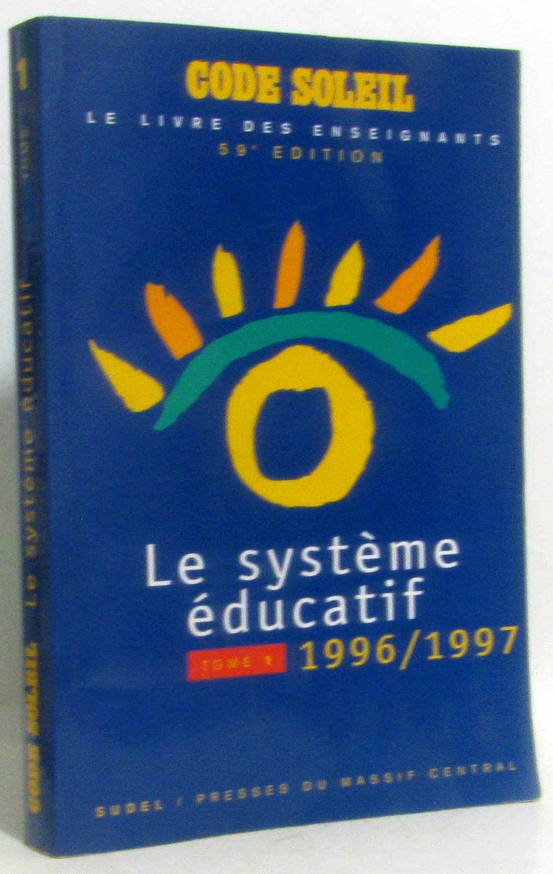 Code soleil : le livre des enseignants 9782716202145