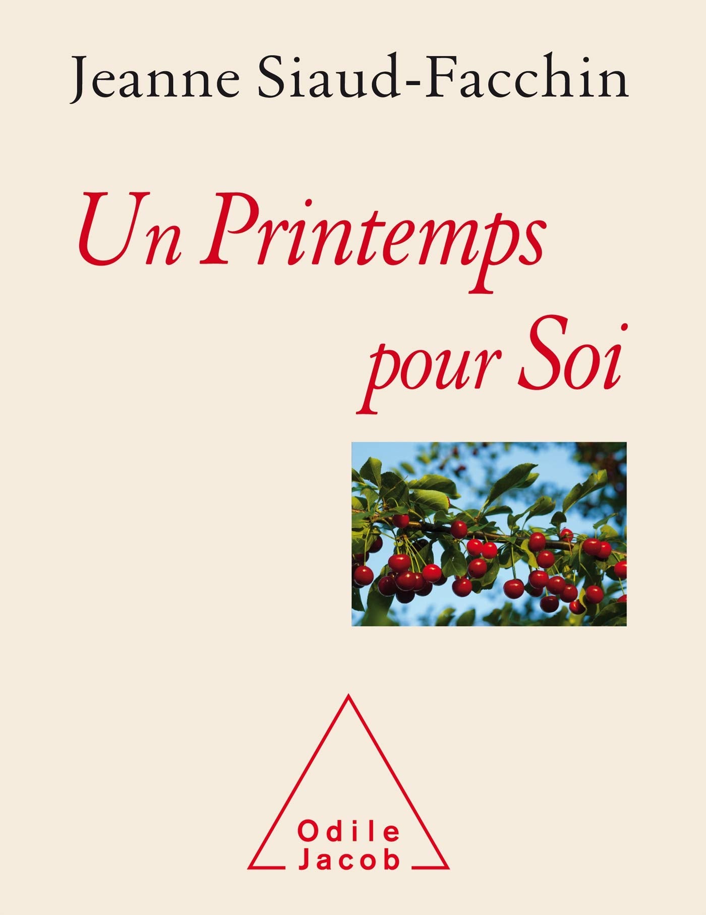 Un Printemps pour Soi 9782738153135