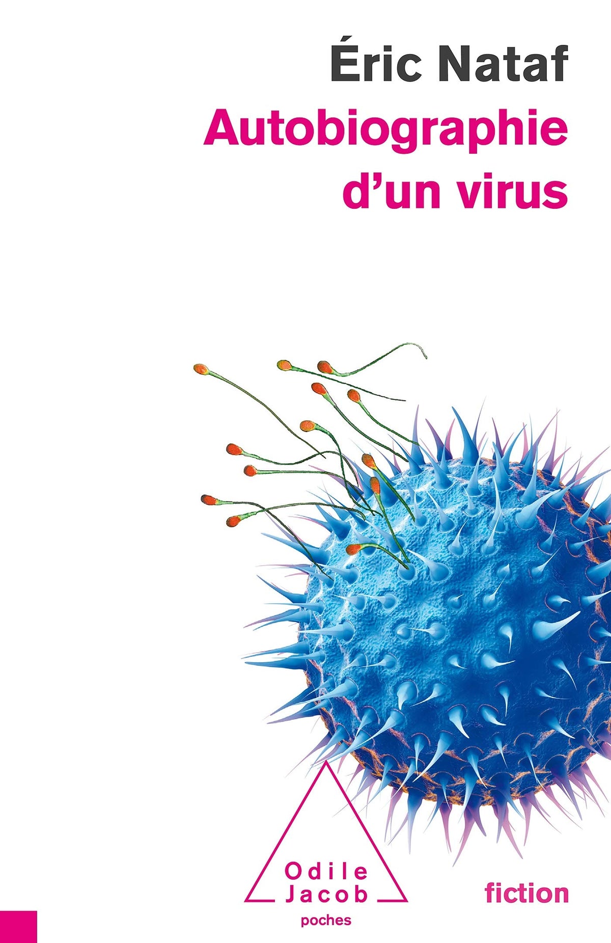 Autobiographie d'un virus 9782738118165