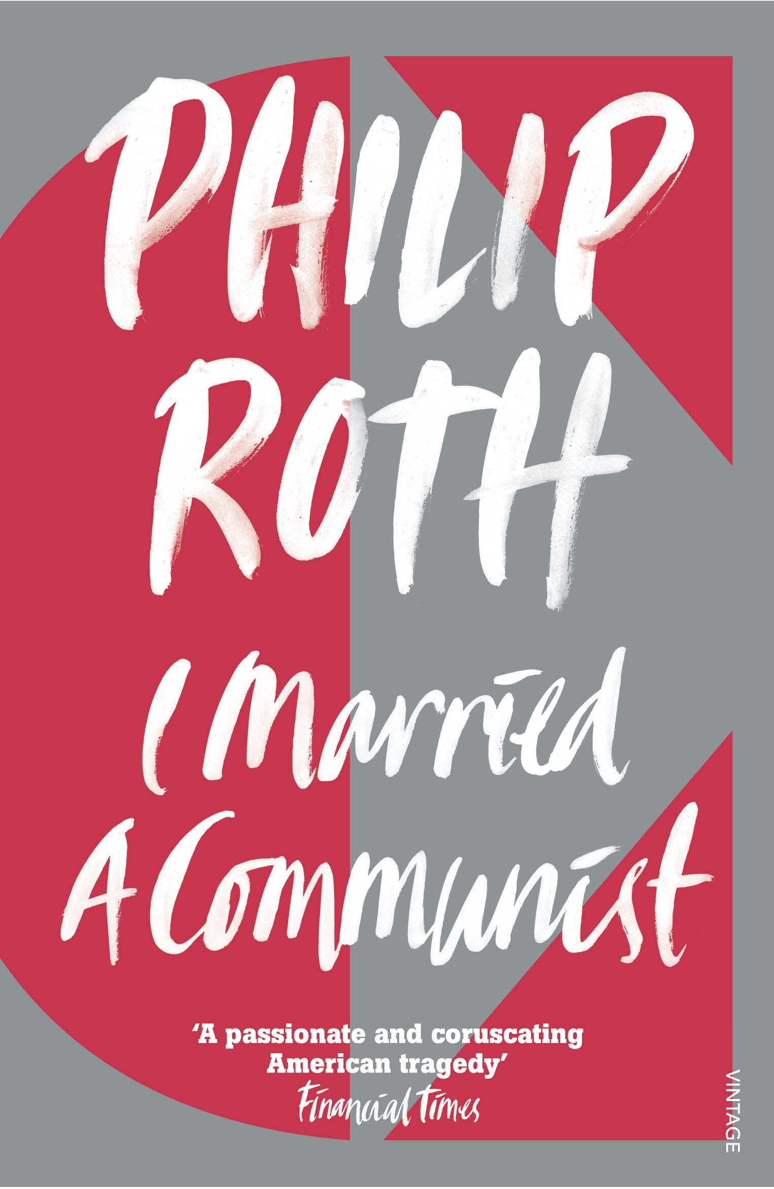 I married a Communist 9780099287834