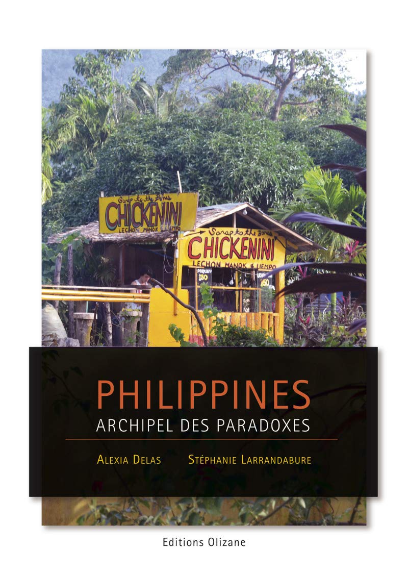 Philippines: Archipel des paradoxes 9782880864316