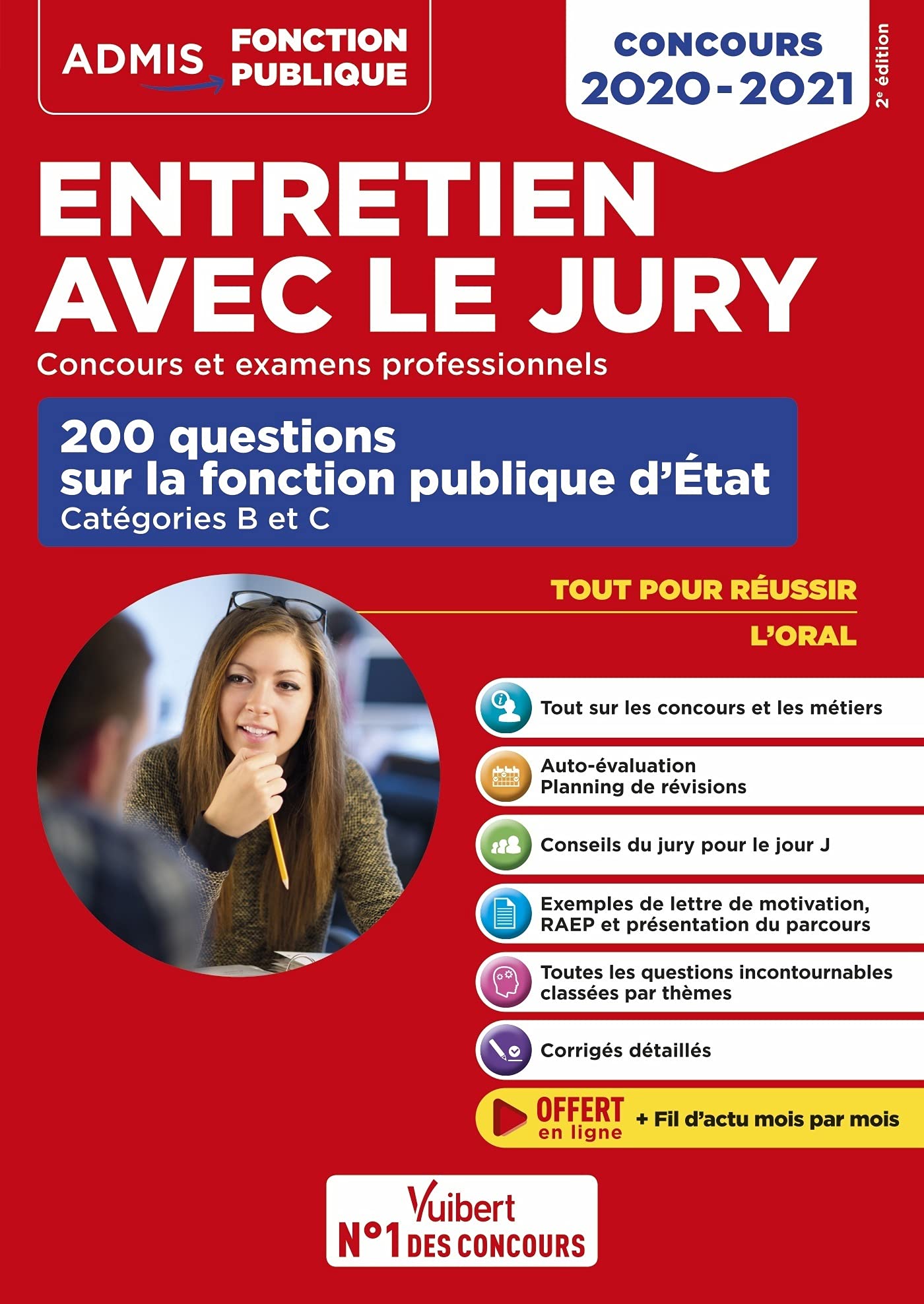 Entretien avec le jury - 200 questions sur la fonction publique d'État - Catégories B et C - Concours et examens professionnels: Oral - Concours 2020-2021 9782311209396