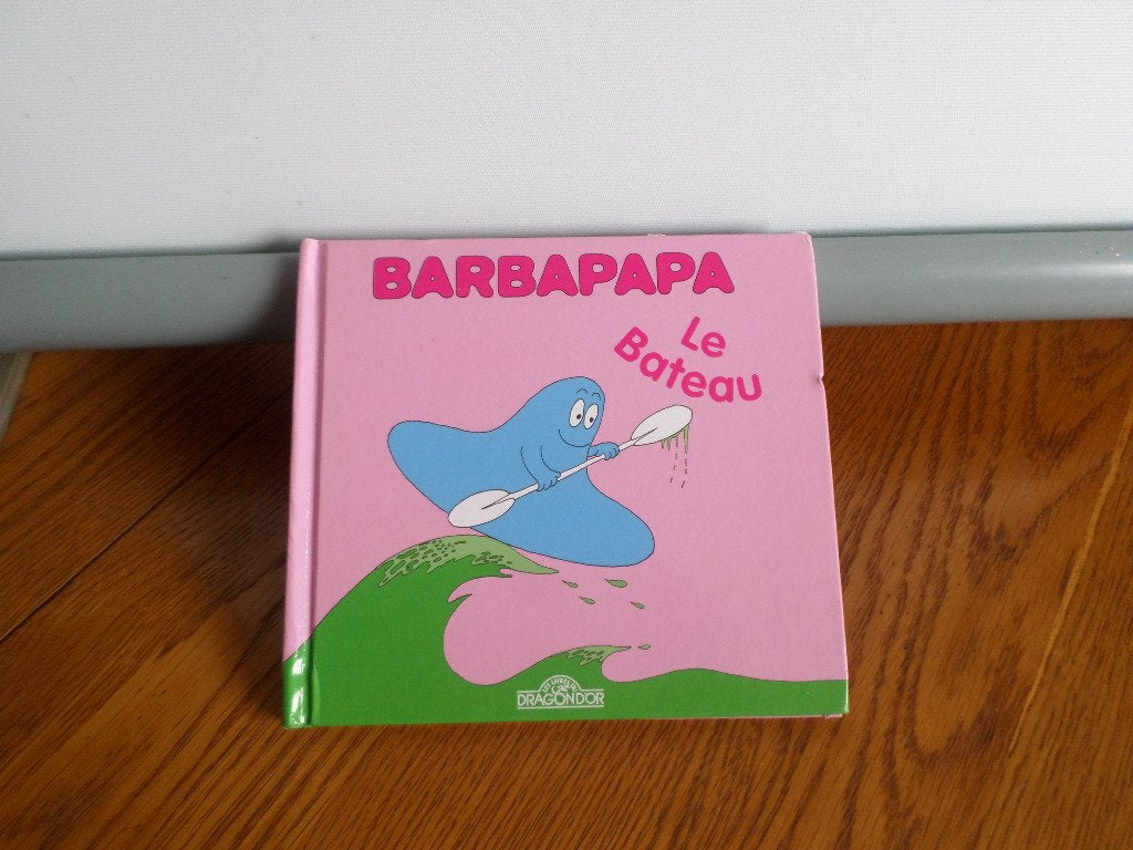 Barbapapa - Le Bateau - Album illustré - Dès 2 ans 9782878813296