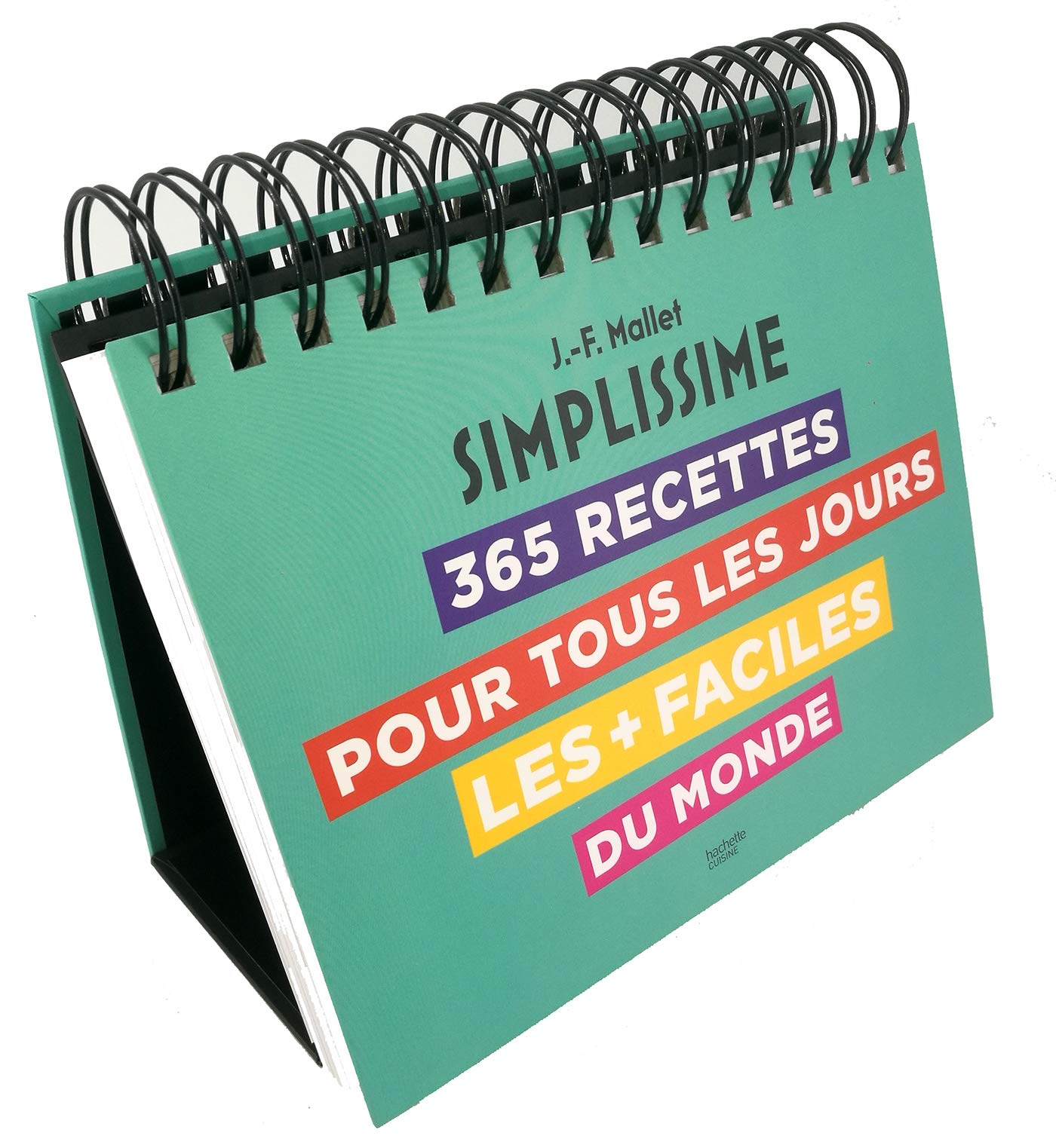 Ephéméride Simplissime: 365 recettes pour tous les jours les + faciles du monde 9782017089230