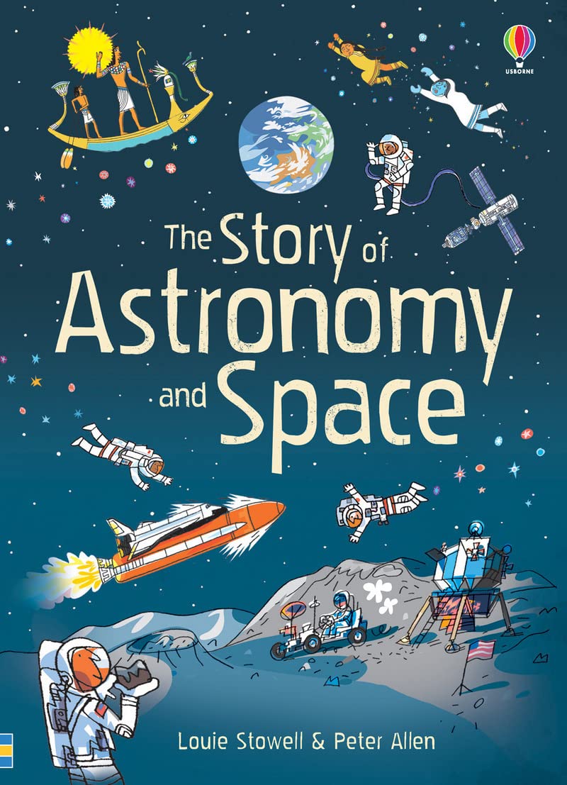 The Story of Astronomy and Space 9781409582977