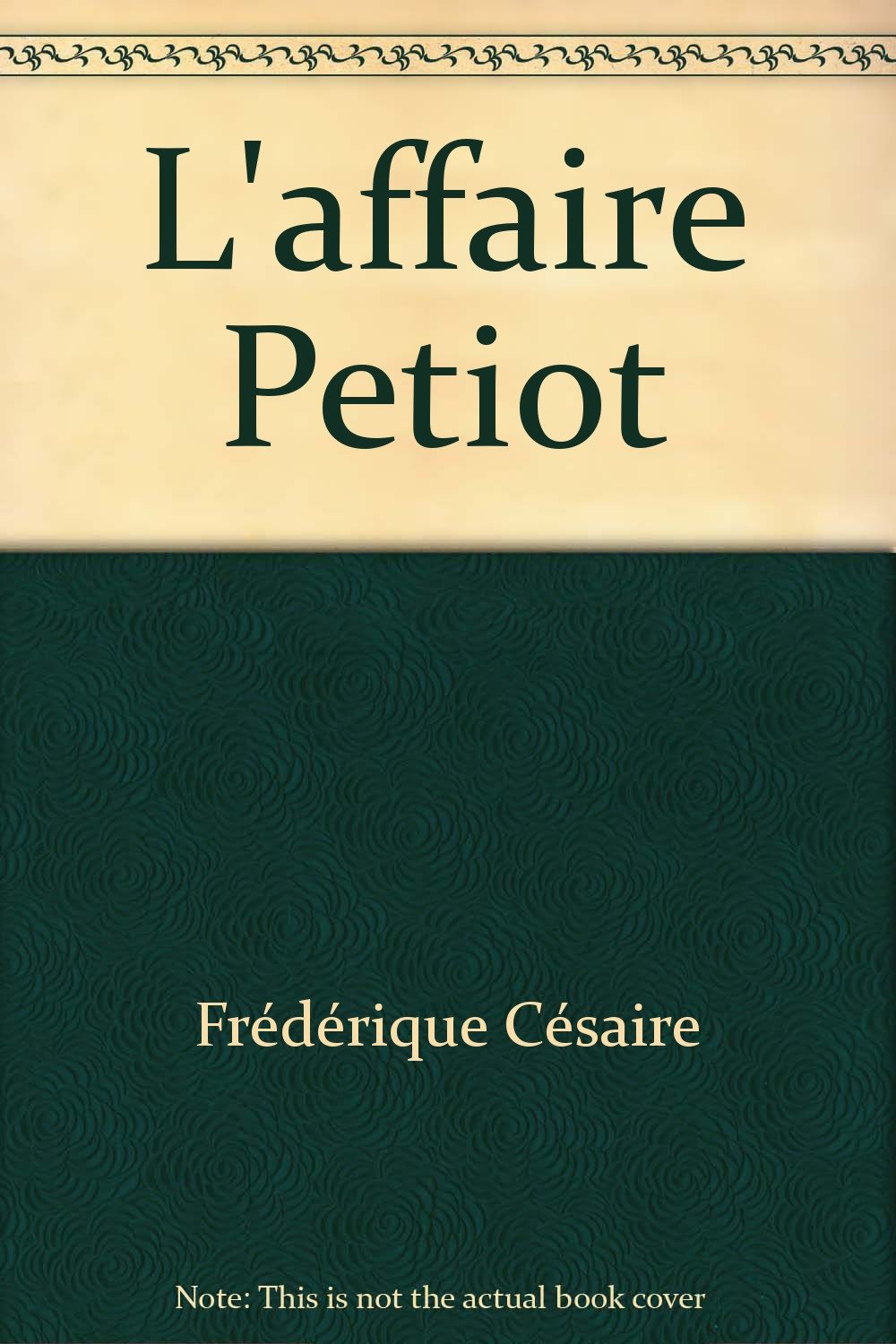 L'affaire Petiot 9782702826577